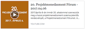 a-20-projektmenedzsment-forum-bemutatkozo-videoja